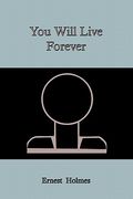 you will live forever (en Inglés)