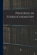Progress in Stereochemistry; 3 (en Inglés)