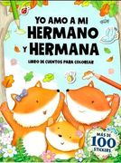 I Love my Brothers and Sisters (Colouring Sticker Story) (en Inglés)