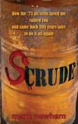 Scrude (en Inglés)