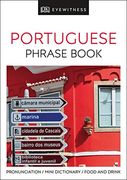 Portuguese Phrase Book (Eyewitness Travel Guides Phrase Books) 