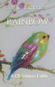 Rainbow: A Christmas Fable