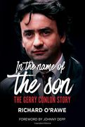 In the Name of the Son: The Gerry Conlon Story (en Inglés)