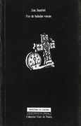 Euskal baladen lorea =: Flor de baladas vascas (Coleccion Visor de poesia)