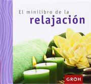 El Minilibro De La Relajación (Minis)