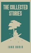 The Collected Stories of Ivan Bunin (en Inglés)