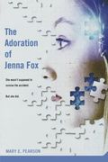 the adoration of jenna fox (en Inglés)