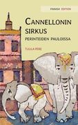 Cannellonin sirkus perinteiden pauloissa: Finnish Edition of "Circus Cannelloni Invades Britain" (en Finlandés)