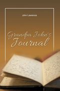 Grandpa John's Journal (en Inglés)