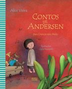 Contos de Andersen Para Crianças sem Medo (in Portuguese)