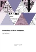 Bibliothèque de l'École des Chartes (en Francés)