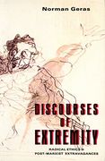 Discourses of Extremity: Radical Ethics and Post-Marxist Extravangences (en Inglés)