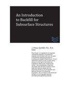 An Introduction to Backfill for Subsurface Structures (en Inglés)