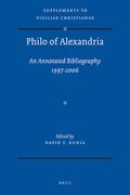 Philo of Alexandria: An Annotated Bibliography 1997-2006
