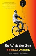 Up With the Sun: A Novel (en Inglés)