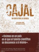 Cajal: Un Grito por la Ciencia