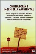 Consultoría e Ingeniería Ambiental: Planes, Programas, Proyectos, Estudios, Instrumentos de Control Ambiental, Dirección 