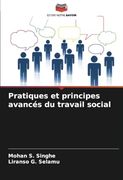 Pratiques et Principes Avancés du Travail Social (en Francés)