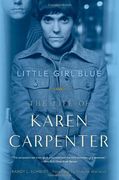 little girl blue,the life of karen carpenter