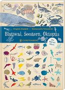 Blauwal, Seestern, Oktopus: Die Welt der Meere (en Alemán)