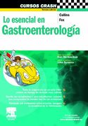 Lo Esencial en Gastroenterología (Cursos Crash)