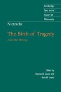 nietzsche the birth of tragedy and other writings