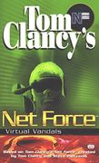 Net Force: Virtual Vandals (Tom Clancy's net Force Explorers) (en Inglés)