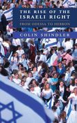 The Rise of the Israeli Right: From Odessa to Hebron (en Inglés)