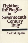 fighting plague in italy (en Inglés)