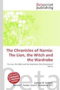The Chronicles of Narnia: The Lion, the Witch and the Wardrobe (en Inglés)