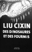 Des Dinosaures et des Fourmis (en Francés)
