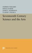 Seventeenth Century Science and the Arts (Princeton Legacy Library) (en Inglés)