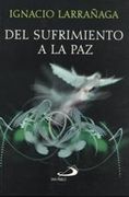 Del Sufrimiento a la paz