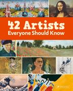 42 Artists Everyone Should Know (en Inglés)