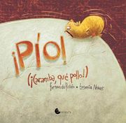 Pío! (¡caramba, qué Pollo!) (in Spanish)