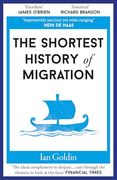 The Shortest History of Migration: 14 (Shortest Histories) (en Inglés)