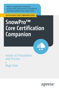 Snowpro(tm) Core Certification Companion: Hands-On Preparation and Practice (en Inglés)