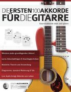 Die ersten 100 Akkorde für die Gitarre (en Alemán)