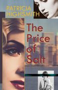 The Price of Salt, or Carol 