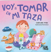 Voy a tomar en mi taza (in Spanish)