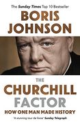 The Churchill Factor: How one man Made History (en Inglés)