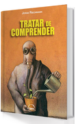 Tratar de Comprender