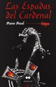 LAS ESPADAS DEL CARDENAL (in Spanish)