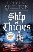 Ship of Thieves. High-octane historical fiction' Daily Mail