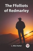 The Ffolliots of Redmarley (en Inglés)