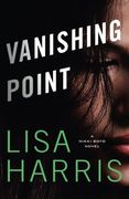 Vanishing Point: A Nikki Boyd Novel (en Inglés)