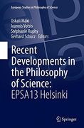 Recent Developments in the Philosophy of Science: EPSA13 Helsinki (European Studies in Philosophy of Science)