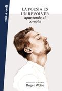 La Poesía es un Revólver Apuntando al Corazón (Verso&Cuento)