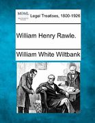 william henry rawle.