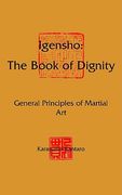 igensho: the book of dignity: general principles of martial art (en Inglés)